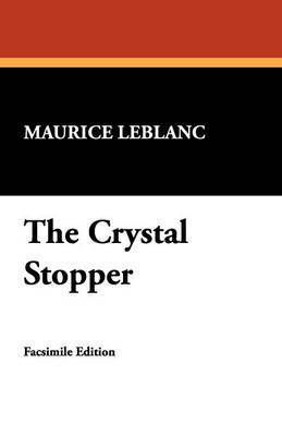 The Crystal Stopper 1