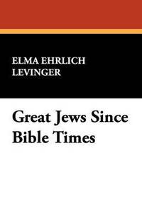 bokomslag Great Jews Since Bible Times