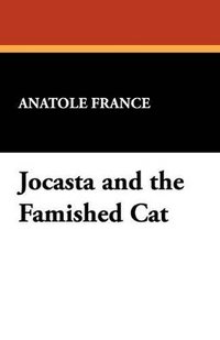 bokomslag Jocasta and the Famished Cat