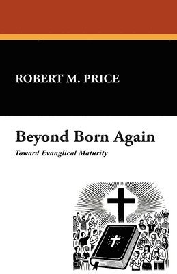 bokomslag Beyond Born Again