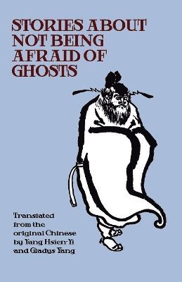 bokomslag Stories about Not Being Afraid of Ghosts