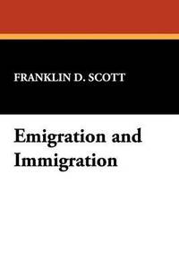 bokomslag Emigration and Immigration