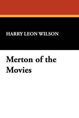 bokomslag Merton of the Movies