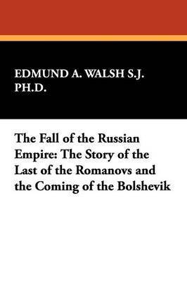 bokomslag The Fall of the Russian Empire
