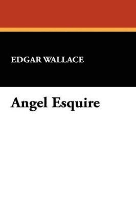 bokomslag Angel Esquire