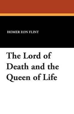 The Lord of Death and the Queen of Life 1