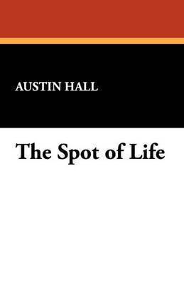 The Spot of Life 1