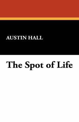 The Spot of Life 1