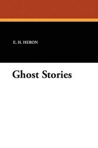 bokomslag Ghost Stories