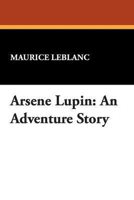 bokomslag Arsene Lupin