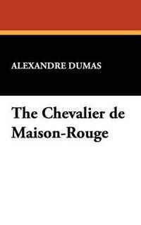 bokomslag Chevalier de Maison-Rouge