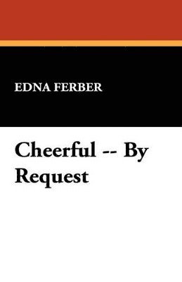 Cheerful, by Request