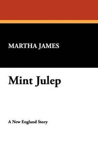 bokomslag Mint Julep