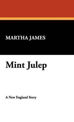 bokomslag Mint Julep