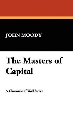 Masters of Capital