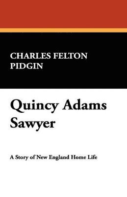 bokomslag Quincy Adams Sawyer