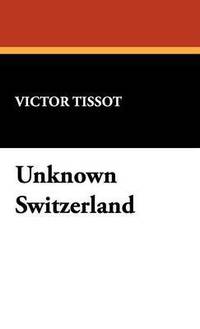bokomslag Unknown Switzerland