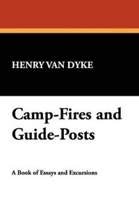 bokomslag Camp-Fires and Guide-Posts