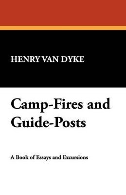 Camp-Fires and Guide-Posts 1