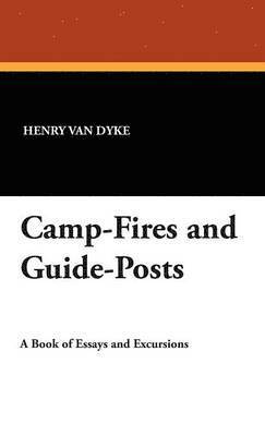 bokomslag Camp-Fires and Guide-Posts