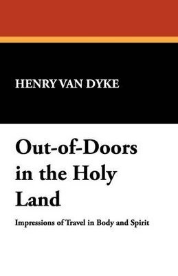 bokomslag Out-Of-Doors in the Holy Land