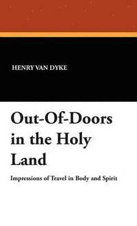 bokomslag Out-Of-Doors in the Holy Land