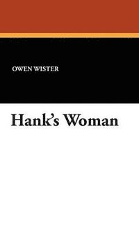bokomslag Hank's Woman