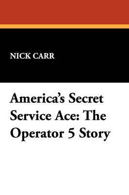 bokomslag America's Secret Service Ace