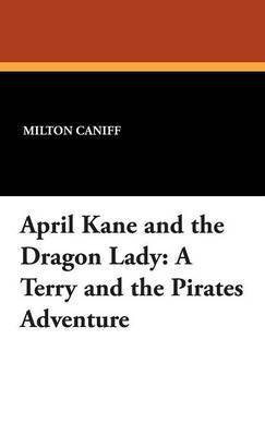 April Kane and the Dragon Lady 1