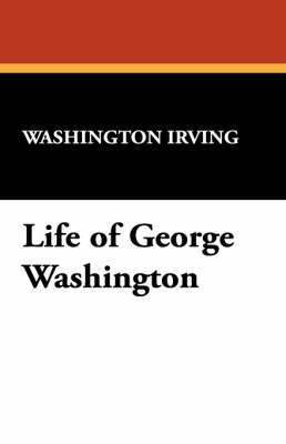 Life of George Washington 1