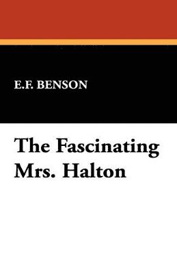 The Fascinating Mrs. Halton 1