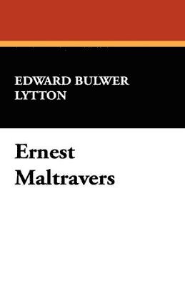 bokomslag Ernest Maltravers