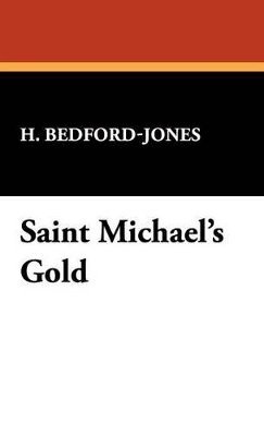 bokomslag Saint Michael's Gold