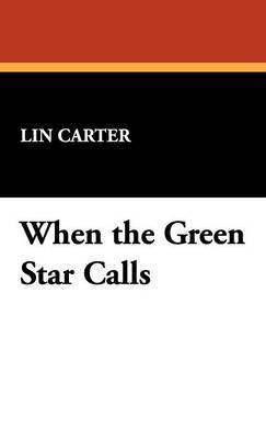 bokomslag When the Green Star Calls