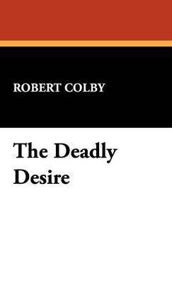 The Deadly Desire 1