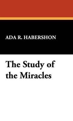 The Study of the Miracles 1