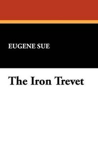 bokomslag Iron Trevet