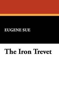 bokomslag Iron Trevet