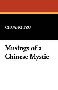 bokomslag Musings of a Chinese Mystic