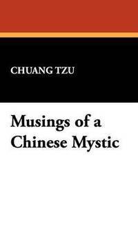 bokomslag Musings of a Chinese Mystic
