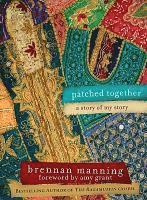 Patched Together: A Story of My Story 1