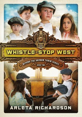 bokomslag Whistle-Stop West