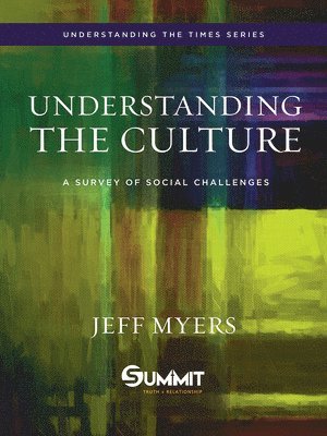 Understanding the Culture, Volume 3 1