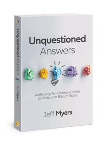 bokomslag Myers, J: Unquestioned Answers