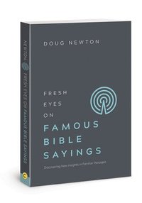 bokomslag Fresh Eyes on Famous Bible Say
