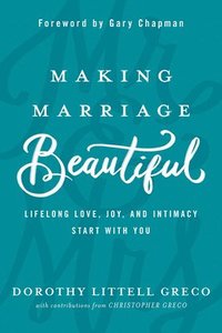 bokomslag Making Marriage Beautiful
