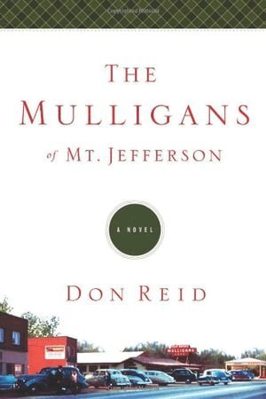 Don Reid - Mulligans of Mt Jefferson, Häftad