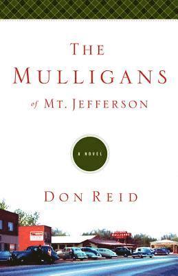 The Mulligans of Mt Jefferson 1