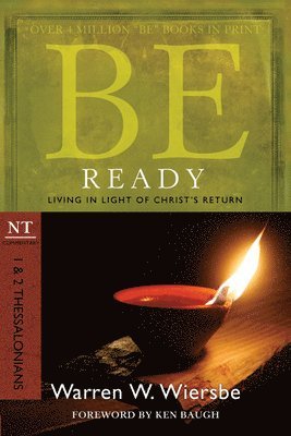 bokomslag Be Ready ( 1 & 2 Thessalonians )