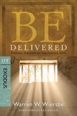 bokomslag Be Delivered ( Exodus )